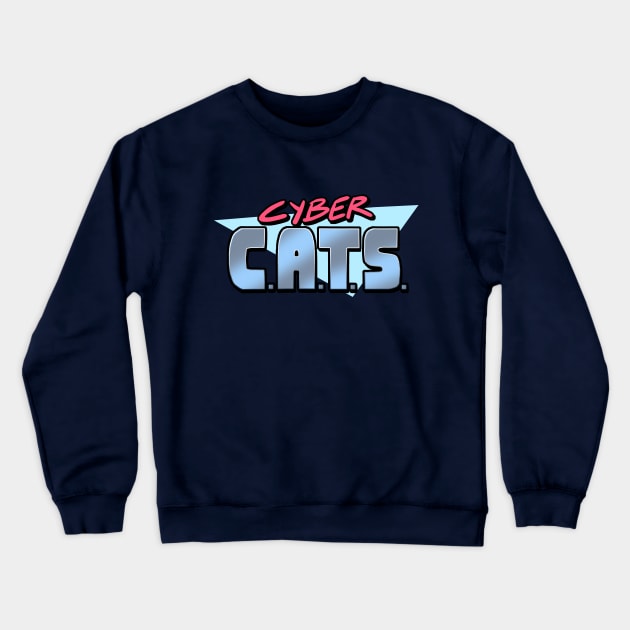 Cyber C.A.T.S Crewneck Sweatshirt by samandfuzzy